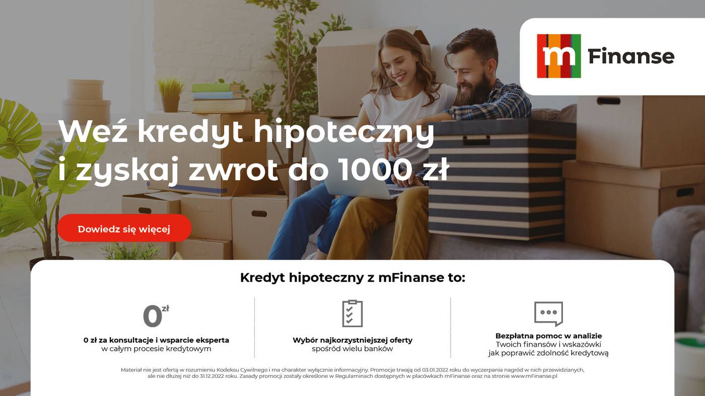 Weź kredyt hipoteczny z mFinanse i zyskaj zwrot do 1000 zł